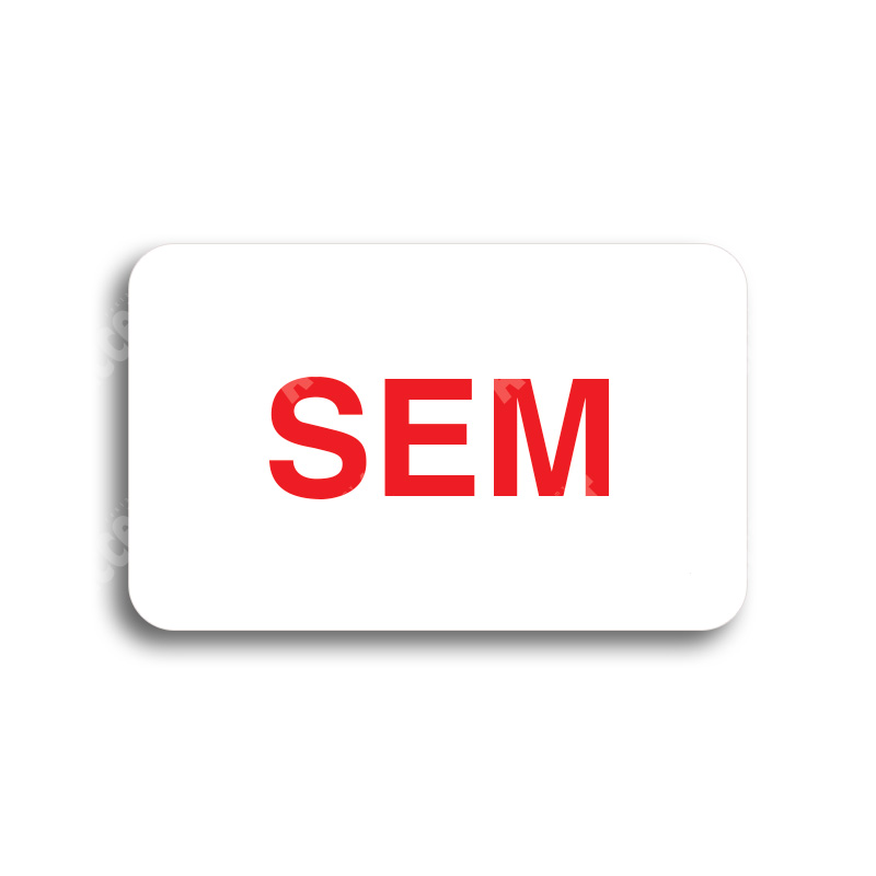Tabulka SEM - TAM - typ 01 (80 x 50 mm) - bílá tabulka - barevný tisk bez rámečku