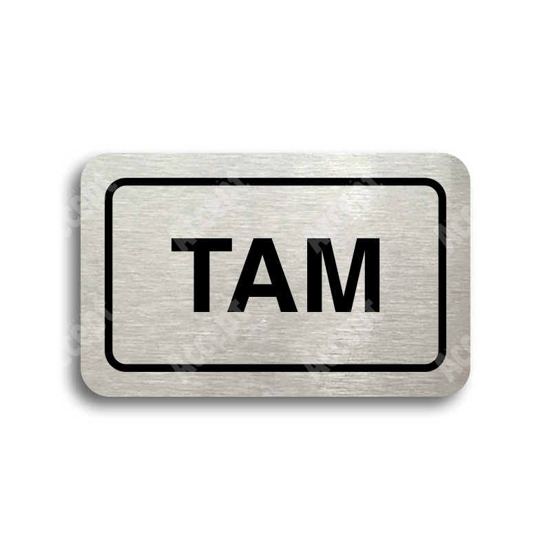 ACCEPT Tabulka SEM - TAM - typ 02 (80 x 50 mm) - stříbrná tabulka - černý tisk