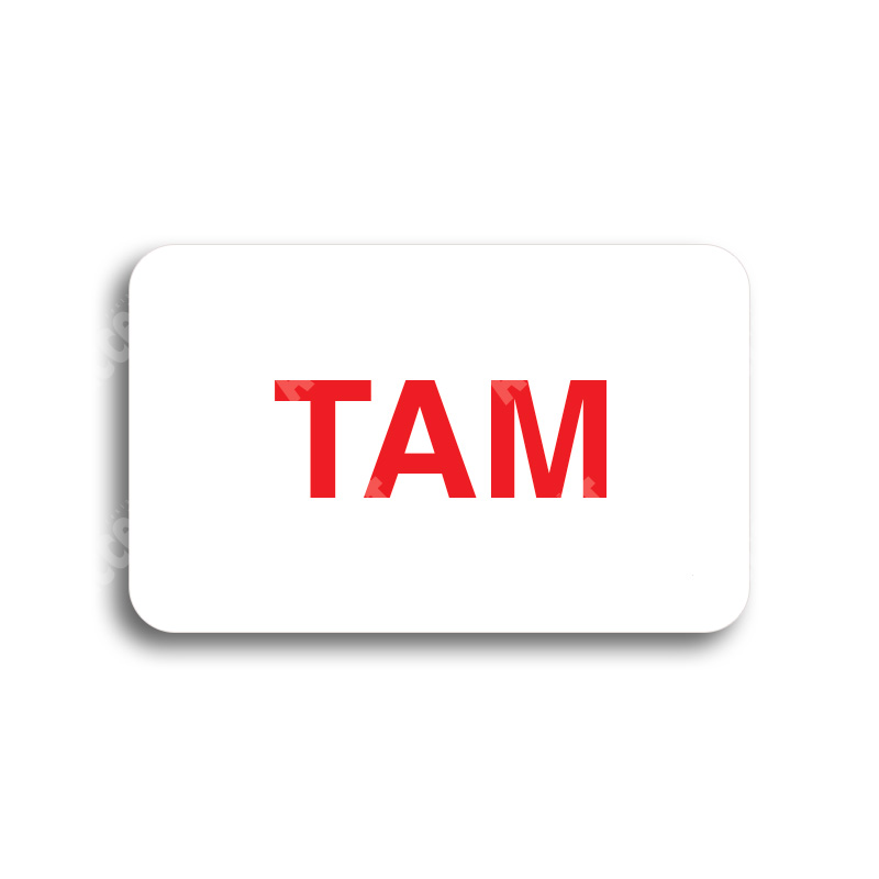 ACCEPT Tabulka SEM - TAM - typ 02 (80 x 50 mm) - bílá tabulka - barevný tisk bez rámečku