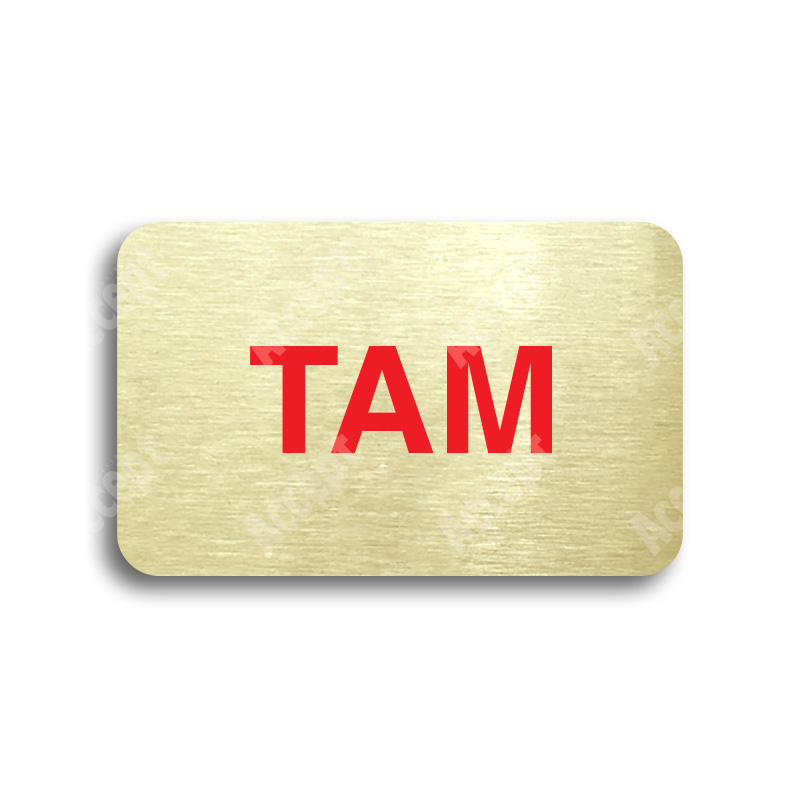 ACCEPT Tabulka SEM - TAM - typ 02 (80 x 50 mm) - zlatá tabulka - barevný tisk bez rámečku