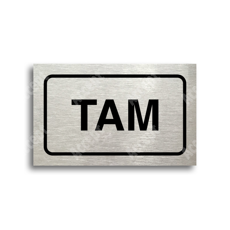 ACCEPT Tabulka SEM - TAM - typ 12 (80 x 50 mm) - stříbrná tabulka - černý tisk