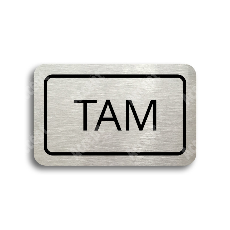 ACCEPT Tabulka SEM - TAM - typ 22 (80 x 50 mm) - stříbrná tabulka - černý tisk