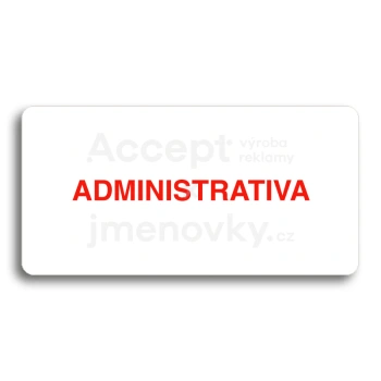 Piktogram "ADMINISTRATIVA" - bl tabulka - barevn tisk bez rmeku