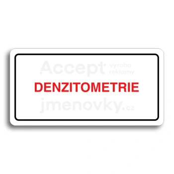 Piktogram "DENZITOMETRIE" - bl tabulka - barevn tisk