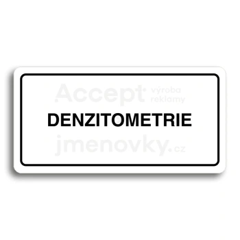 Piktogram "DENZITOMETRIE" - bl tabulka - ern tisk