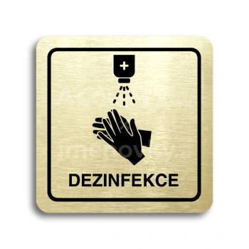 Piktogram "dezinfekce" - zlat tabulka - ern tisk