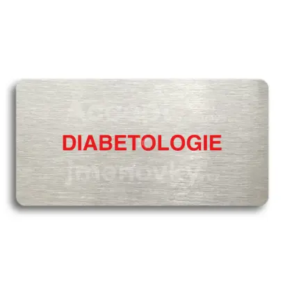 Piktogram "DIABETOLOGIE" - stbrn tabulka - barevn tisk bez rmeku