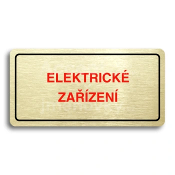 Piktogram "ELEKTRICK ZAZEN" - zlat tabulka - barevn tisk