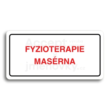 Piktogram "FYZIOTERAPIE - MASRNA" - bl tabulka - barevn tisk