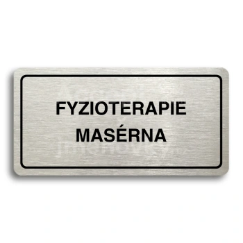 Piktogram "FYZIOTERAPIE - MASRNA" - stbrn tabulka - ern tisk