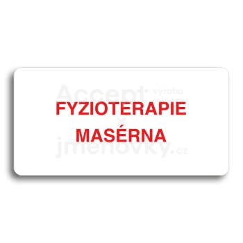 Piktogram "FYZIOTERAPIE - MASRNA" - bl tabulka - barevn tisk bez rmeku