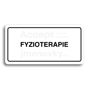 Piktogram "FYZIOTERAPIE" - bl tabulka - ern tisk