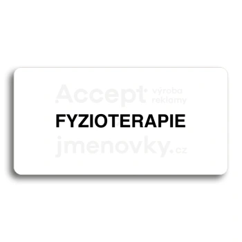 Piktogram "FYZIOTERAPIE" - bl tabulka - ern tisk bez rmeku