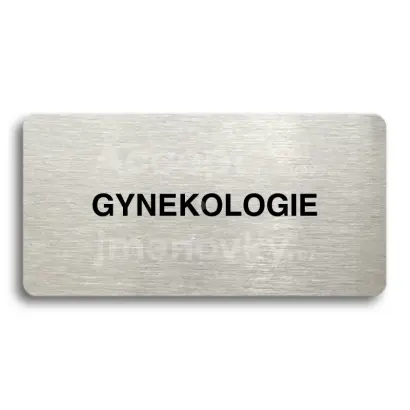 Piktogram "GYNEKOLOGIE - stbrn tabulka - ern tisk bez rmeku