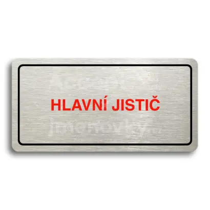 Piktogram "HLAVN JISTI" - stbrn tabulka - barevn tisk