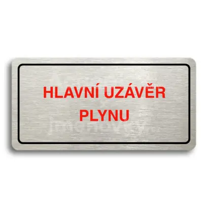 Piktogram "HLAVN UZVR PLYNU" - stbrn tabulka - barevn tisk