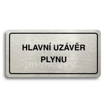 Piktogram "HLAVN UZVR PLYNU" - stbrn tabulka - ern tisk