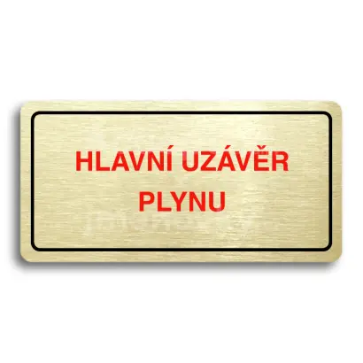 Piktogram "HLAVN UZVR PLYNU" - zlat tabulka - barevn tisk