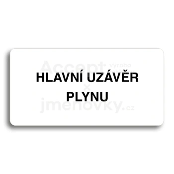 Piktogram "HLAVN UZVR PLYNU" - bl tabulka - ern tisk bez rmeku