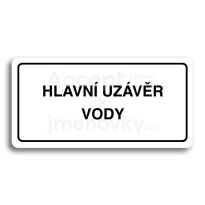 Piktogram "HLAVN UZVR VODY" - bl tabulka - ern tisk