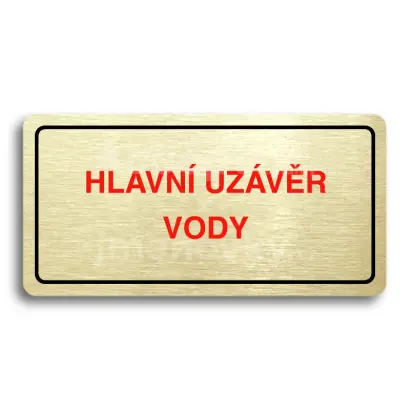 Piktogram "HLAVN UZVR VODY" - zlat tabulka - barevn tisk