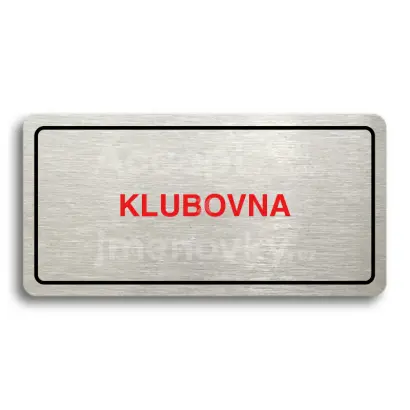 Piktogram "KLUBOVNA" - stbrn tabulka - barevn tisk