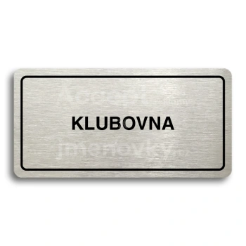 Piktogram "KLUBOVNA" - stbrn tabulka - ern tisk