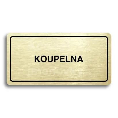 Piktogram "KOUPELNA" - zlat tabulka - ern tisk