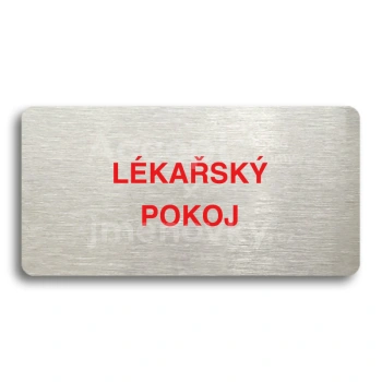 Piktogram "LKASK POKOJ" - stbrn tabulka - barevn tisk bez rmeku