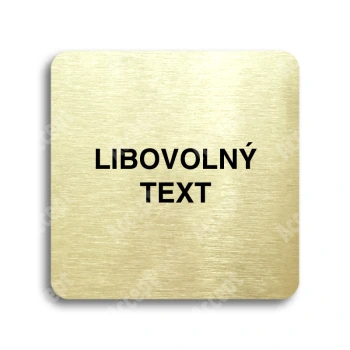 Piktogram "libovoln text" - zlat tabulka - ern tisk bez rmeku