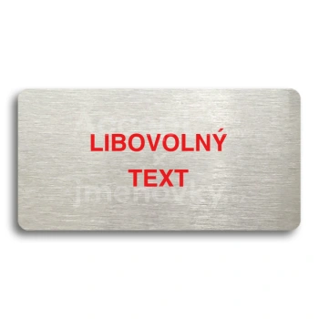 Piktogram "LIBOVOLN TEXT" - stbrn tabulka - barevn tisk bez rmeku