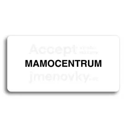 Piktogram "MAMOCENTRUM" - bl tabulka - ern tisk bez rmeku