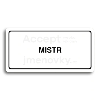 Piktogram "MISTR" - bl tabulka - ern tisk