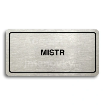 Piktogram "MISTR" - stbrn tabulka - ern tisk