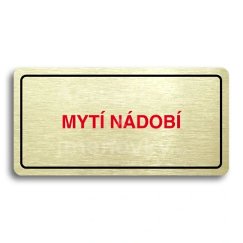 Piktogram "MYT NDOB" - zlat tabulka - barevn tisk