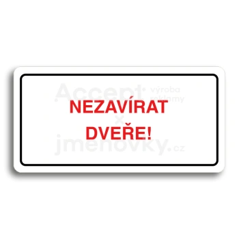 Piktogram "NEZAVRAT DVEE" - bl tabulka - barevn tisk