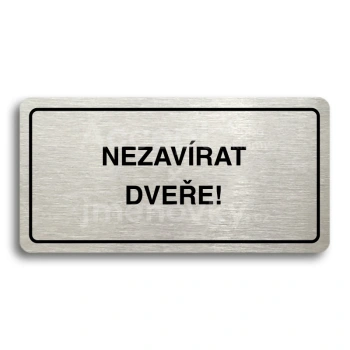 Piktogram "NEZAVRAT DVEE" - stbrn tabulka - ern tisk