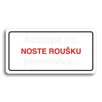 Piktogram "NOSTE ROUKU" - bl tabulka - barevn tisk