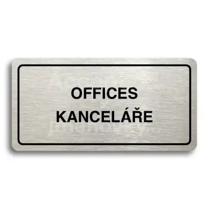 Piktogram "OFFICES - KANCELE" - stbrn tabulka - ern tisk