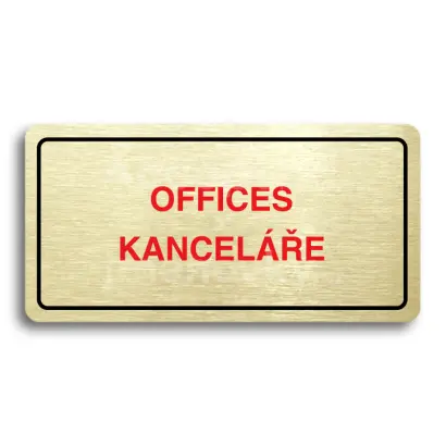 Piktogram "OFFICES - KANCELE" - zlat tabulka - barevn tisk