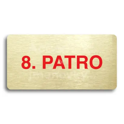 Piktogram "8. PATRO" - zlat tabulka - barevn tisk bez rmeku