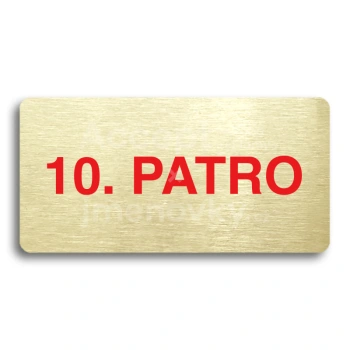 Piktogram "10. PATRO" - zlat tabulka - barevn tisk bez rmeku