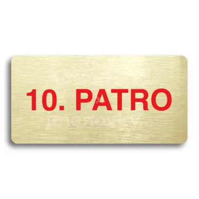 Piktogram "10. PATRO" - zlat tabulka - barevn tisk bez rmeku