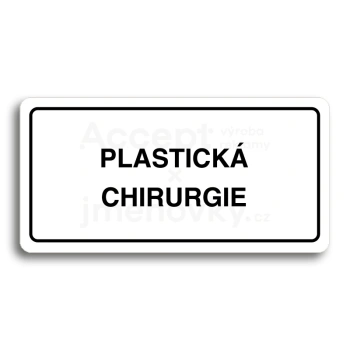 Piktogram "PLASTICK CHIRURGIE" - bl tabulka - ern tisk