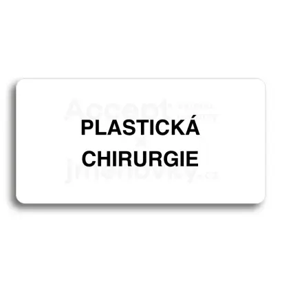 Piktogram "PLASTICK CHIRURGIE" - bl tabulka - ern tisk bez rmeku