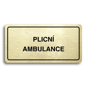 Piktogram "PLICN AMBULANCE" - zlat tabulka - ern tisk