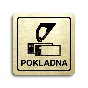 Piktogram "pokladna" - zlat tabulka - ern tisk