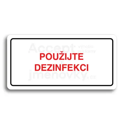 Piktogram "POUIJTE DEZINFEKCI" - bl tabulka - barevn tisk