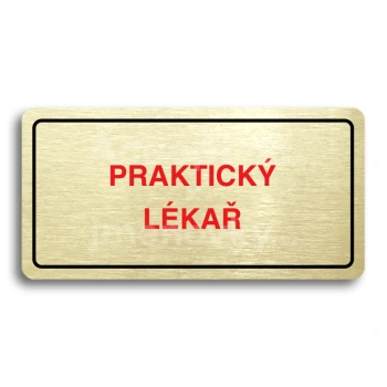 Piktogram "PRAKTICK LKA" - zlat tabulka - barevn tisk