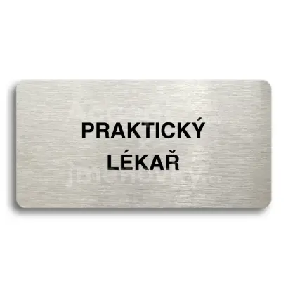 Piktogram "PRAKTICK LKA" - stbrn tabulka - ern tisk bez rmeku